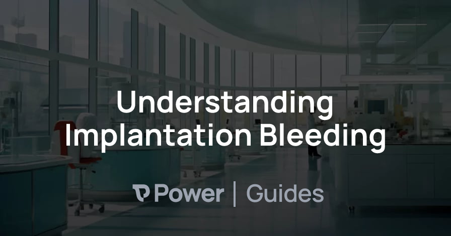 Header Image for Understanding Implantation Bleeding