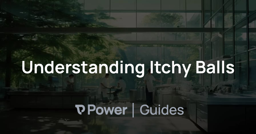 Header Image for Understanding Itchy Balls