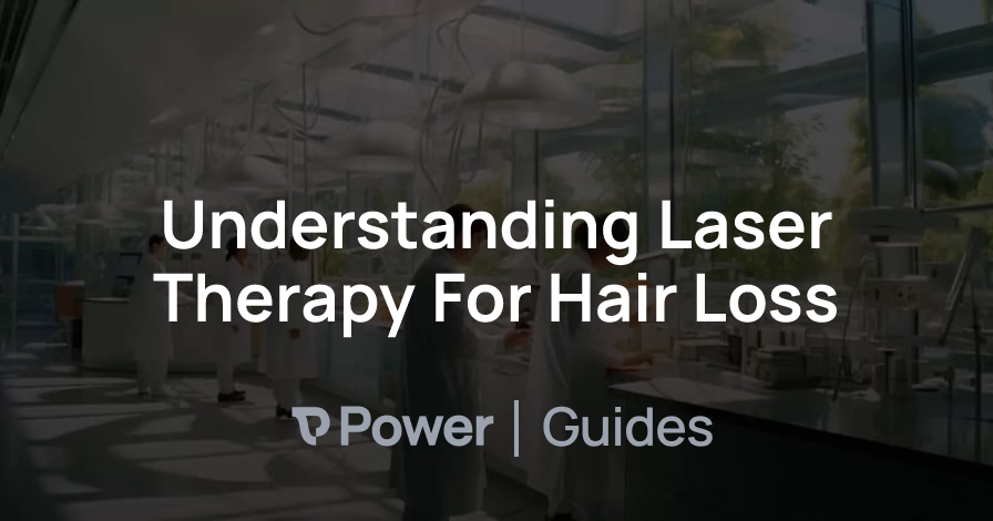 Header Image for Understanding Laser Therapy For Hair Loss