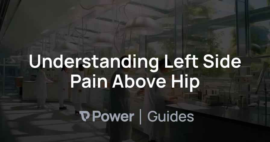 Header Image for Understanding Left Side Pain Above Hip