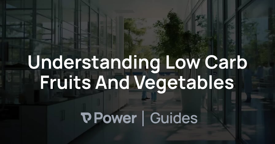 Header Image for Understanding Low Carb Fruits And Vegetables