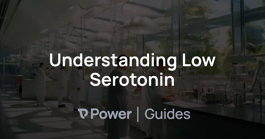 Header Image for Understanding Low Serotonin