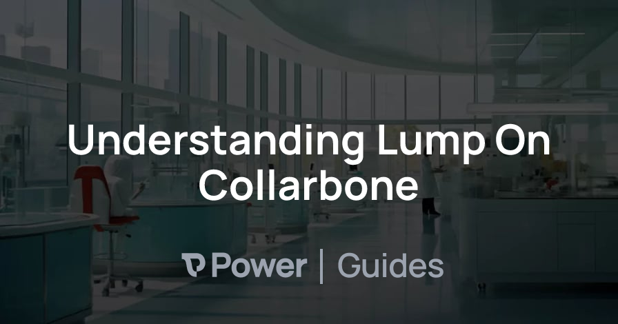 Header Image for Understanding Lump On Collarbone