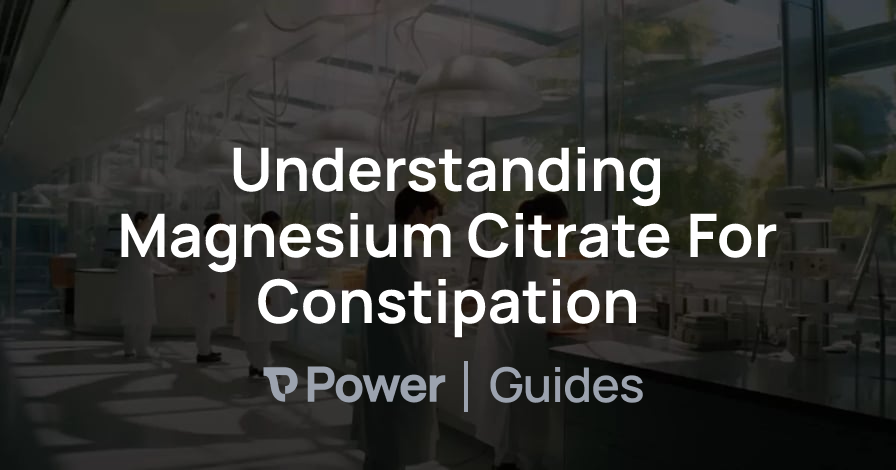 Header Image for Understanding Magnesium Citrate For Constipation