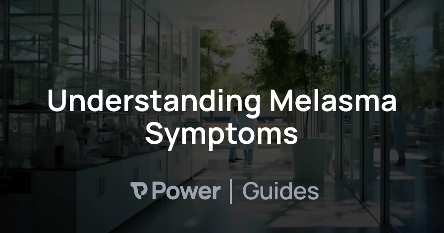 Header Image for Understanding Melasma Symptoms