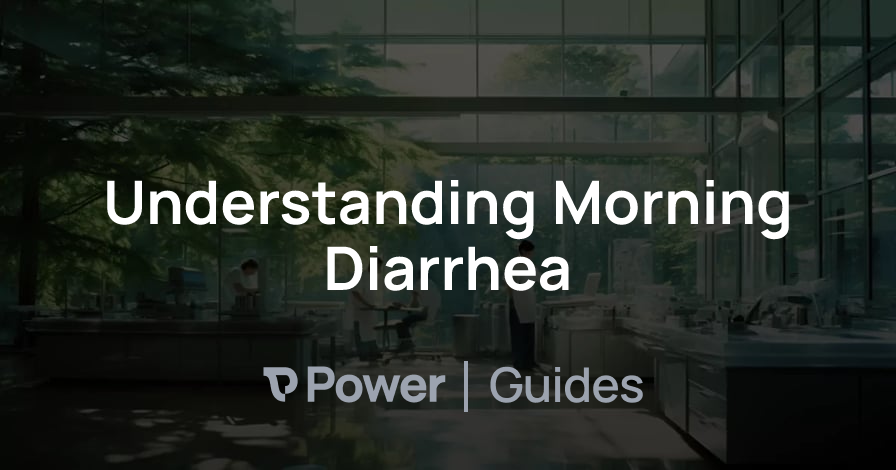 Header Image for Understanding Morning Diarrhea