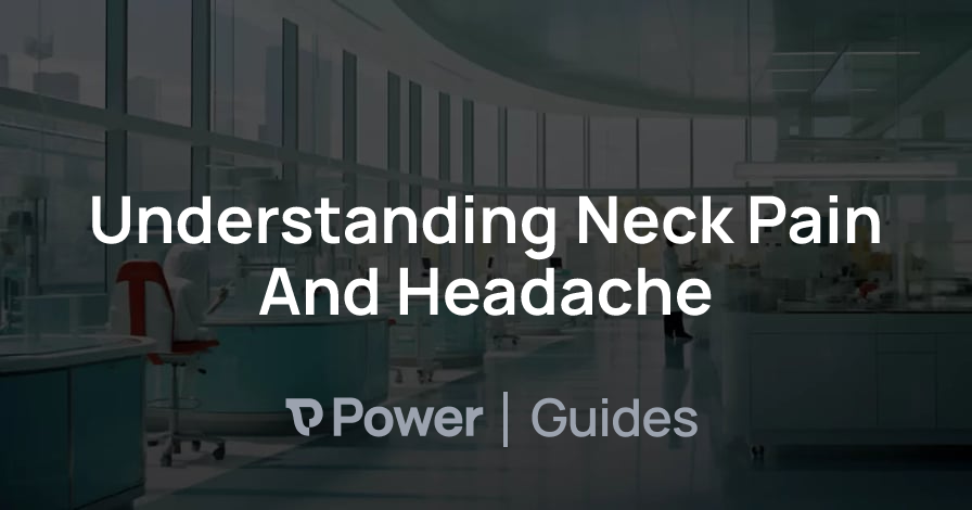 Header Image for Understanding Neck Pain And Headache