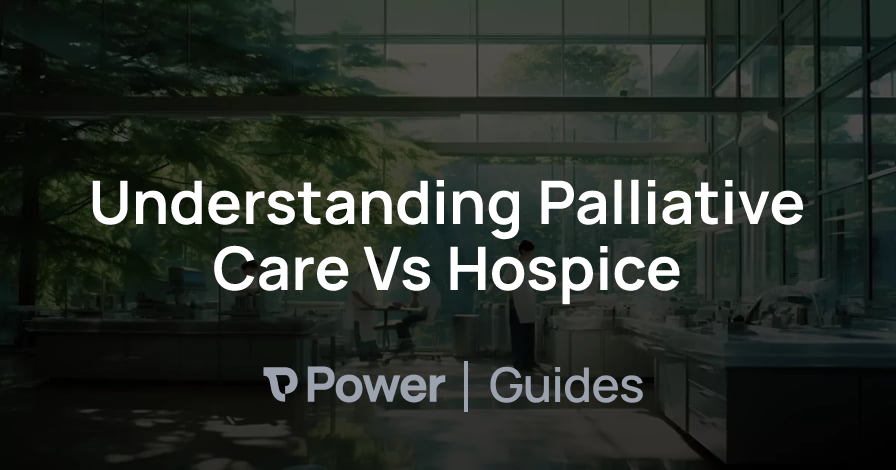 Header Image for Understanding Palliative Care Vs Hospice