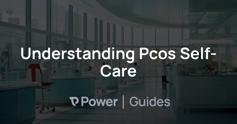 Header Image for Understanding Pcos Self-Care