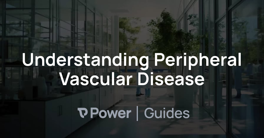 Header Image for Understanding Peripheral Vascular Disease