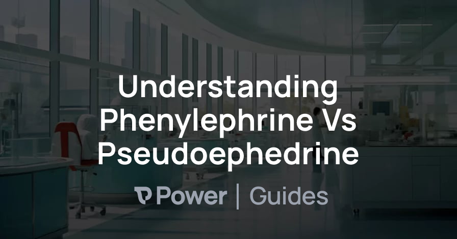 Header Image for Understanding Phenylephrine Vs Pseudoephedrine