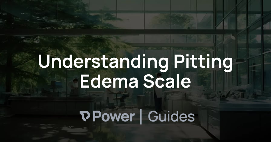 Header Image for Understanding Pitting Edema Scale