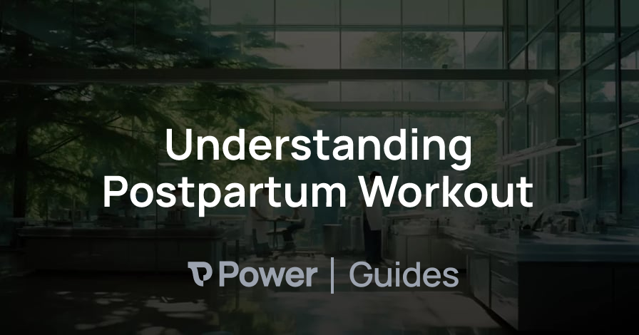 Header Image for Understanding Postpartum Workout