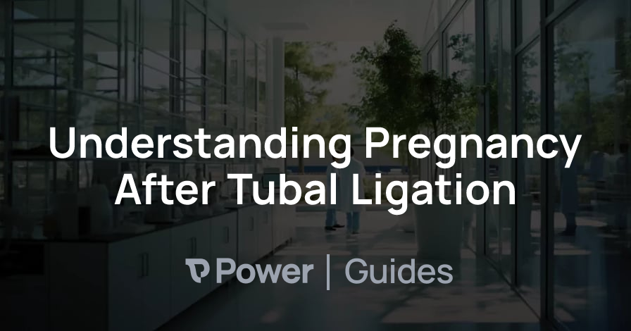 Header Image for Understanding Pregnancy After Tubal Ligation