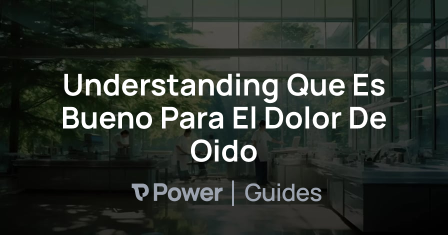 Header Image for Understanding Que Es Bueno Para El Dolor De Oido