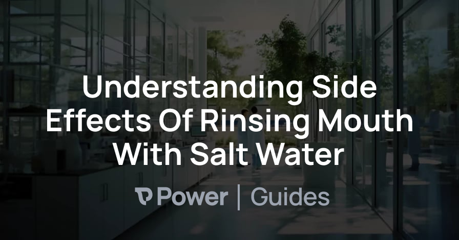 Header Image for Understanding Side Effects Of Rinsing Mouth With Salt Water