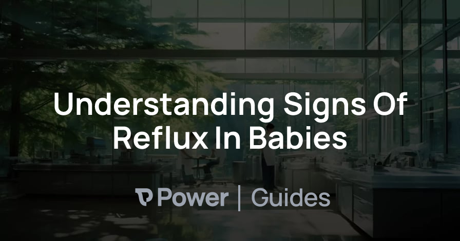 Header Image for Understanding Signs Of Reflux In Babies