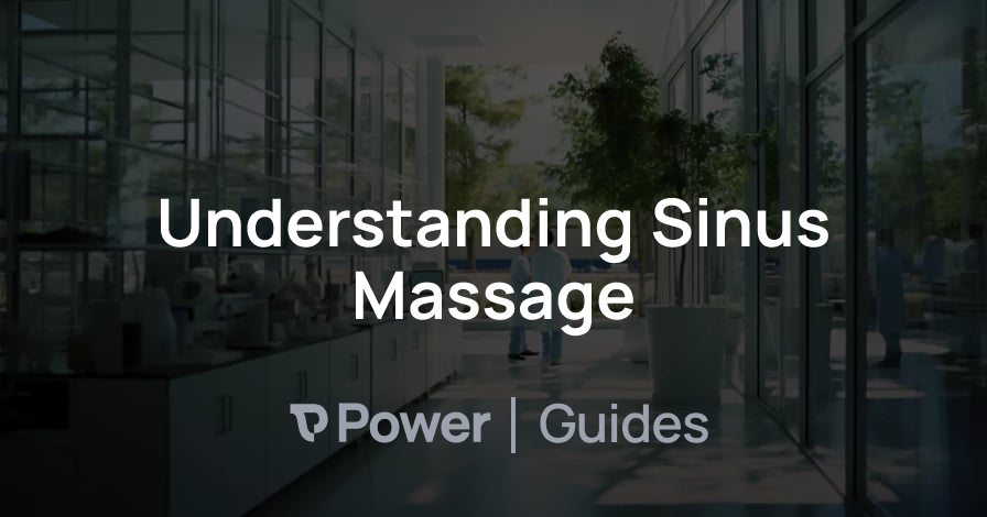 Header Image for Understanding Sinus Massage