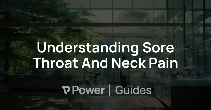 Header Image for Understanding Sore Throat And Neck Pain