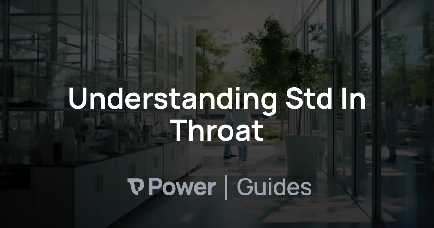 Header Image for Understanding Std In Throat