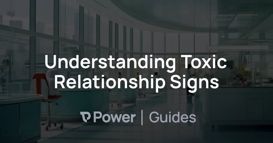 Header Image for Understanding Toxic Relationship Signs