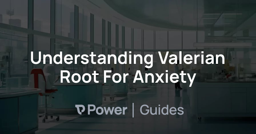 Header Image for Understanding Valerian Root For Anxiety