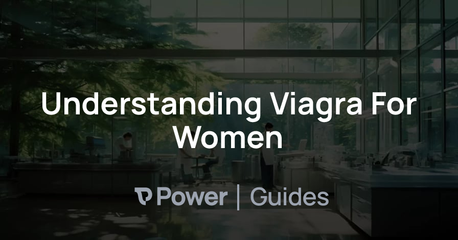 Header Image for Understanding Viagra For Women