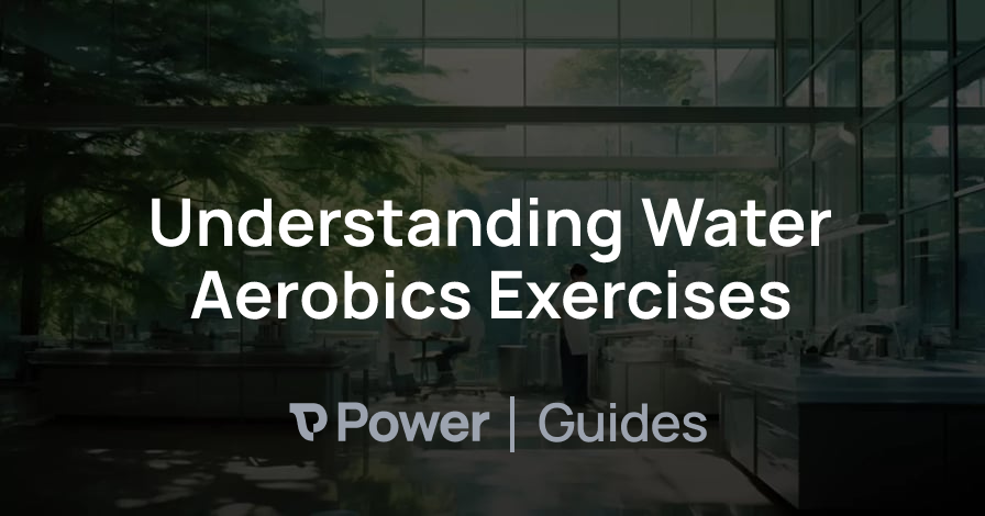 Header Image for Understanding Water Aerobics Exercises