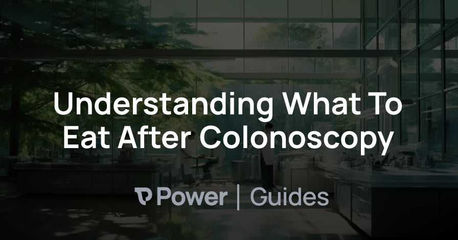 Header Image for Understanding What To Eat After Colonoscopy