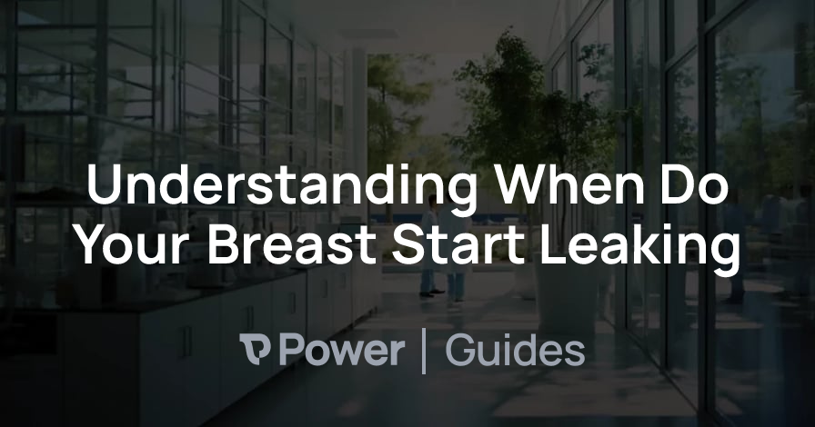Header Image for Understanding When Do Your Breast Start Leaking
