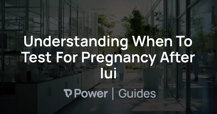 Header Image for Understanding When To Test For Pregnancy After Iui