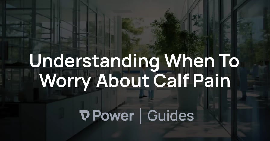 Header Image for Understanding When To Worry About Calf Pain