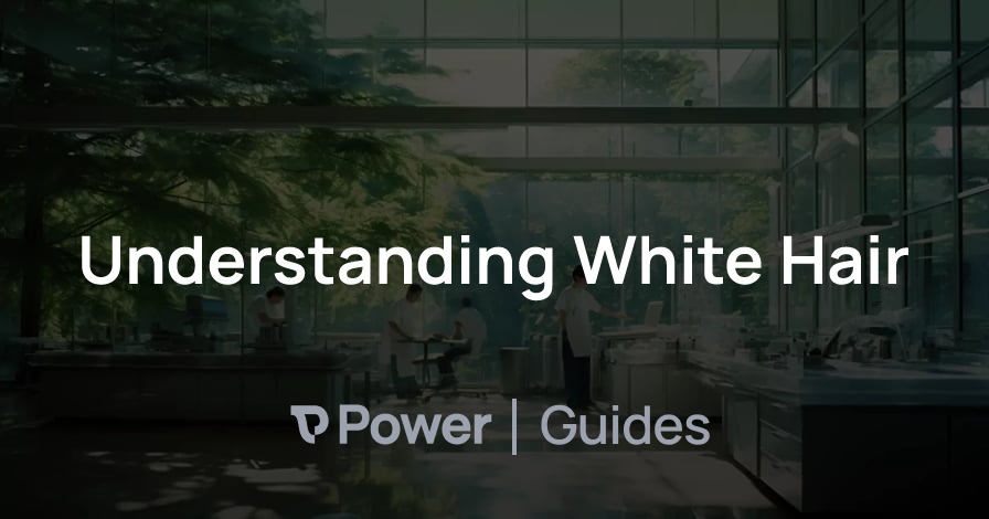 Header Image for Understanding White Hair