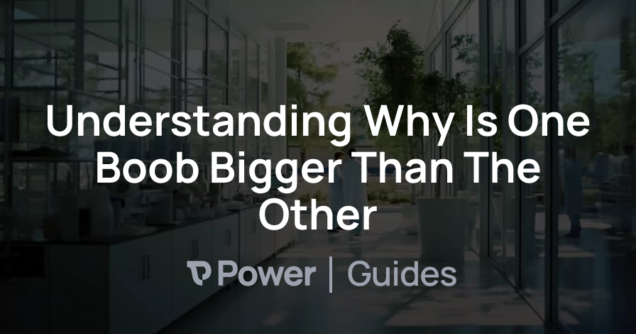 Header Image for Understanding Why Is One Boob Bigger Than The Other