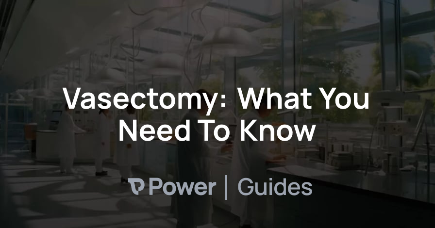 Header Image for Vasectomy: What You Need To Know