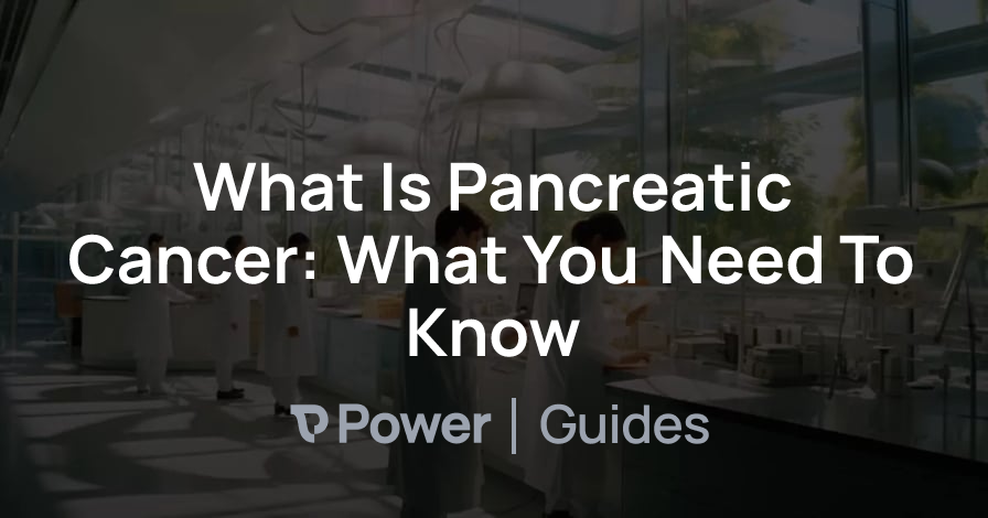 Header Image for What Is Pancreatic Cancer: What You Need To Know