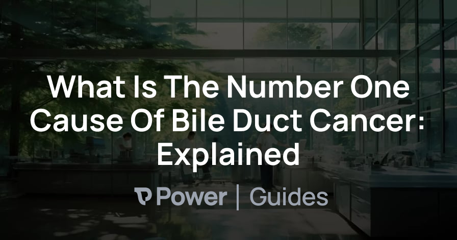 Header Image for What Is The Number One Cause Of Bile Duct Cancer: Explained