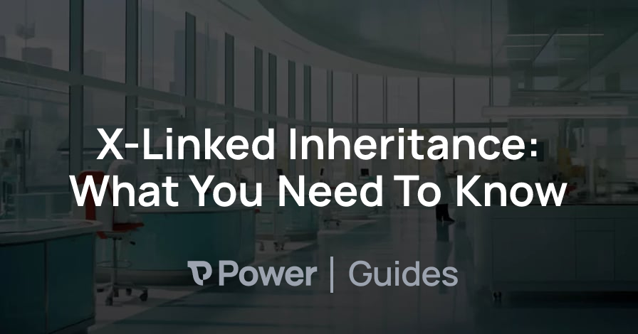 Header Image for X-Linked Inheritance: What You Need To Know