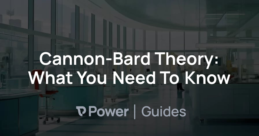Header Image for Cannon-Bard Theory: What You Need To Know