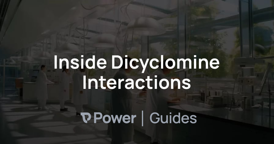 Header Image for Inside Dicyclomine Interactions