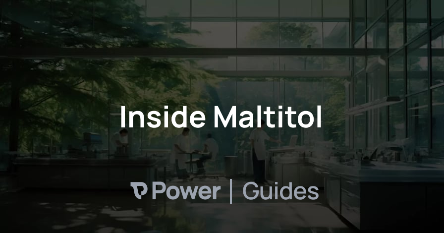 Header Image for Inside Maltitol