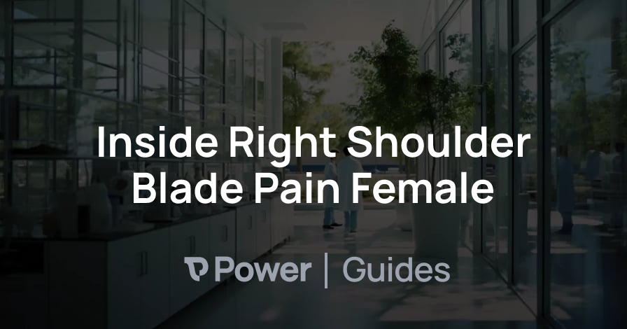 Header Image for Inside Right Shoulder Blade Pain Female