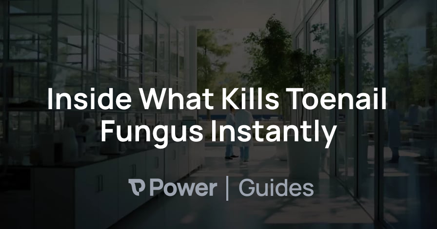 Header Image for Inside What Kills Toenail Fungus Instantly
