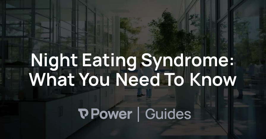 Header Image for Night Eating Syndrome: What You Need To Know