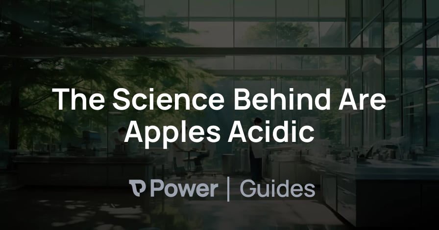 Header Image for The Science Behind Are Apples Acidic
