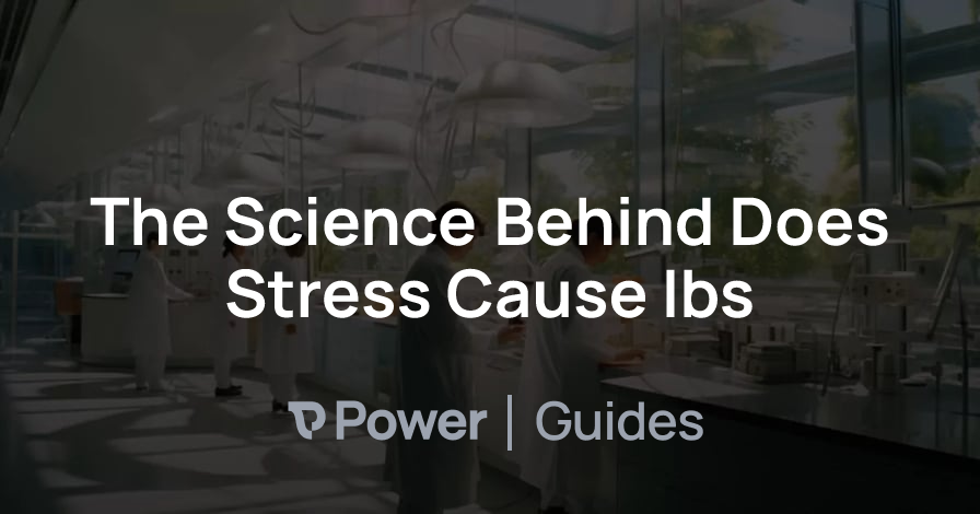 Header Image for The Science Behind Does Stress Cause Ibs