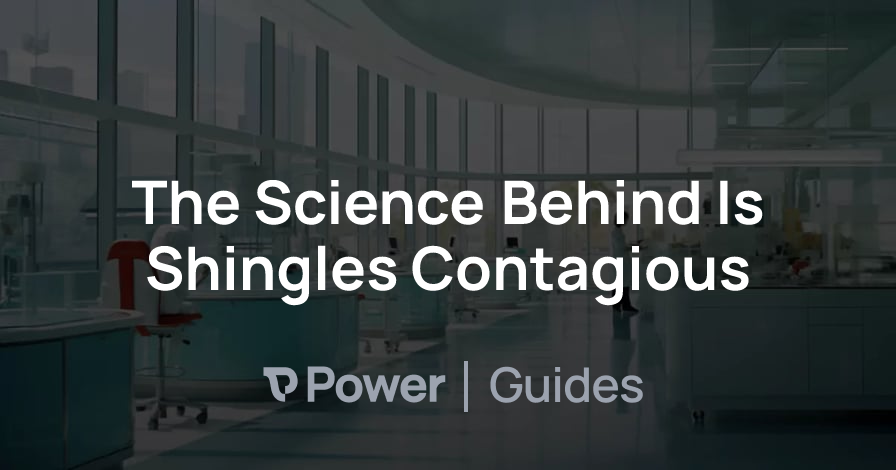 Header Image for The Science Behind Is Shingles Contagious