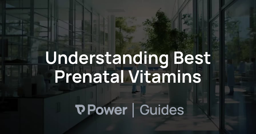 Header Image for Understanding Best Prenatal Vitamins