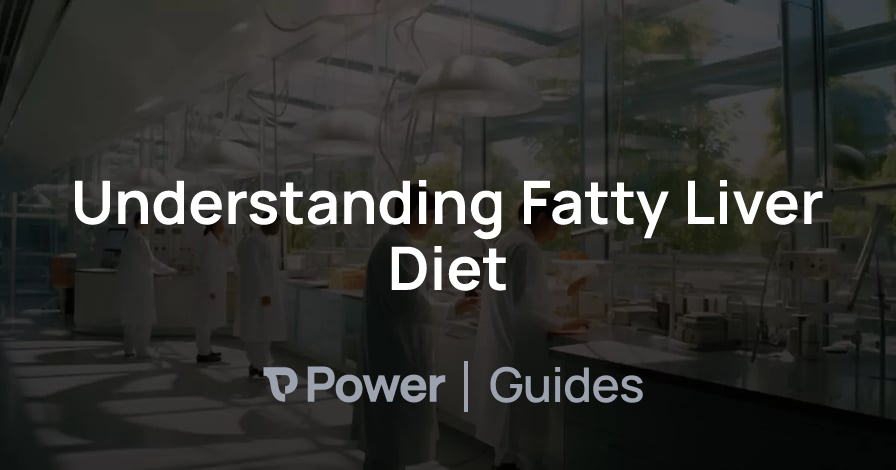 Header Image for Understanding Fatty Liver Diet