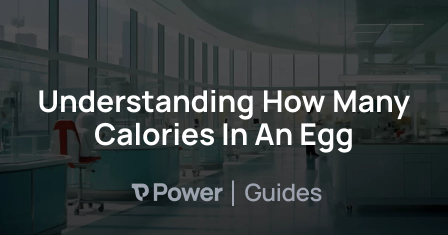 Header Image for Understanding How Many Calories In An Egg